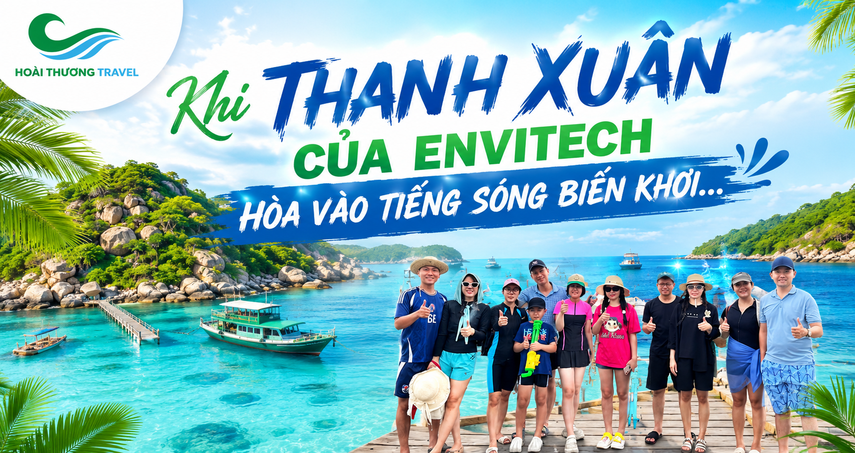 KHI THANH XUÂN CỦA ENVITECH HÒA VÀO TIẾNG SÓNG BIỂN KHƠI... 🌊✨
